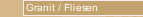 Granit / Fliesen